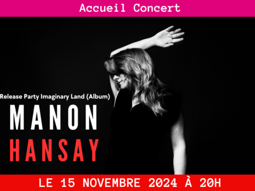 Manon Hansay:Release Party Imaginary Land (Album)